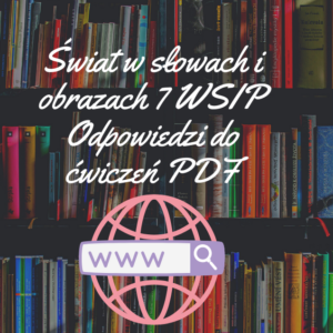 Świat w słowach i obrazach 7 WSIP Odpowiedzi do ćwiczeń PDF