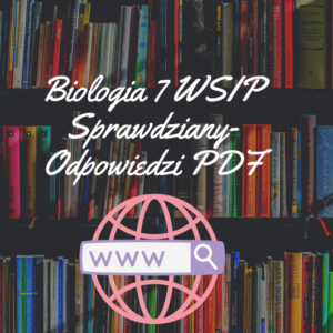 Biologia 7 WSIP Sprawdziany-Odpowiedzi PDF