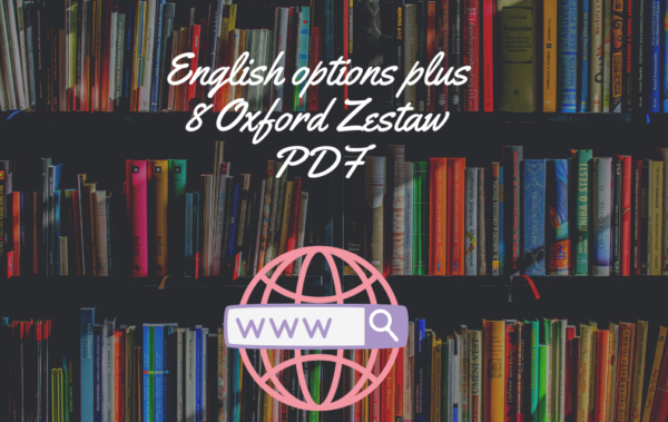 English options plus 8 Oxford Zestaw PDF