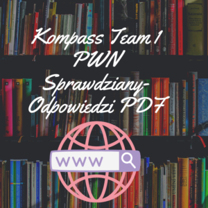 Kompass Team 1 PWN Sprawdziany-Odpowiedzi PDF