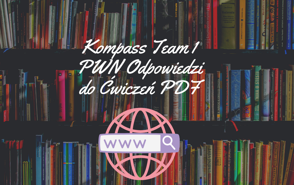 Kompass Team 1 PWN Odpowiedzi do Ćwiczeń PDF