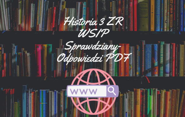 Historia 3 WSIP ZR Sprawdziany-Odpowiedzi PDF