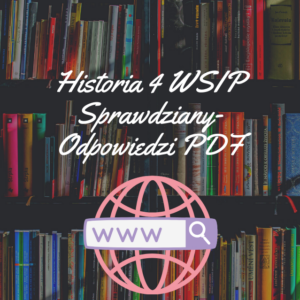 Historia 4 WSIP Sprawdziany-Odpowiedzi PDF
