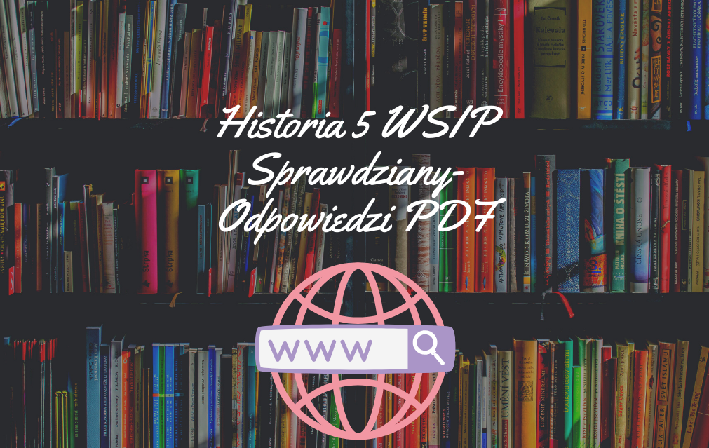 Historia 5 WSIP Sprawdziany-Odpowiedzi PDF