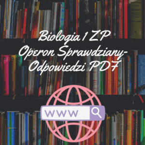 Biologia 1 ZP Operon Sprawdziany-Odpowiedzi PDF