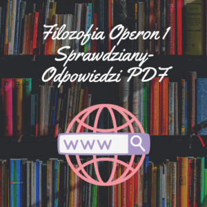 Filozofia Operon 1 Sprawdziany-Odpowiedzi PDF