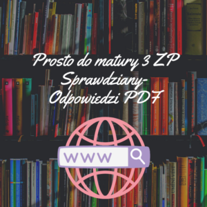Prosto do matury 3 ZP Sprawdziany-Odpowiedzi PDF