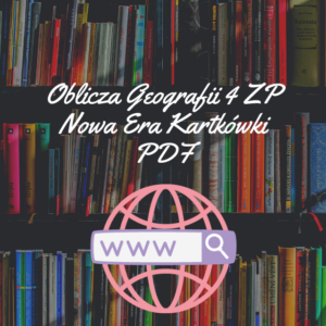 Oblicza Geografii 4 ZP Nowa Era Kartkówki PDF