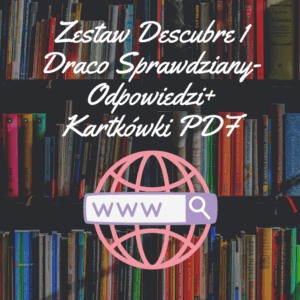 Zestaw Descubre 1 Draco Sprawdziany-Odpowiedzi+Kartkówki + Odpowiedzi do ćwiczeń PDF