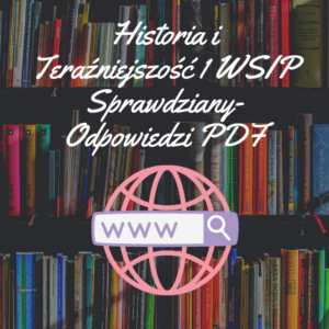 Historia i Teraźniejszość 1 WSIP Sprawdziany-Odpowiedzi PDF