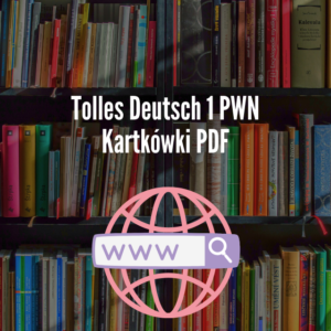 Tolles Deutsch 1 PWN Kartkówki PDF