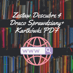 Zestaw Descubre 4 Draco Sprawdziany+ Kartkówki PDF
