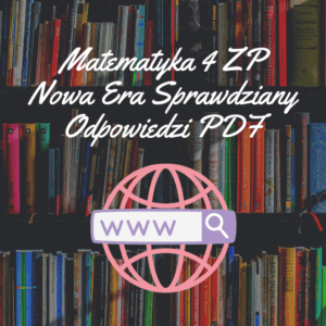 Matematyka 4 ZP Nowa Era Sprawdziany Odpowiedzi PDF