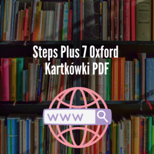 Steps Plus 7 Oxford Kartkówki PDF
