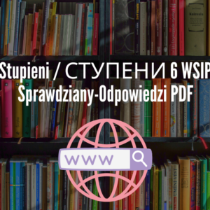 Stupieni / СТУПЕНИ 6 WSIP Sprawdziany-Odpowiedzi PDF