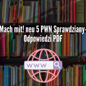 Mach mit! neu 5 PWN Sprawdziany-Odpowiedzi PDF