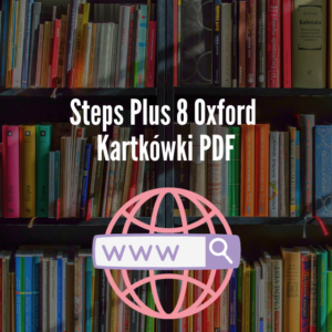 Steps Plus 8 Oxford Kartkówki PDF