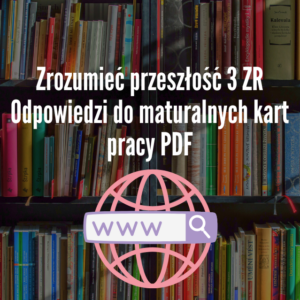 Zrozumieć fizykę 3 ZR Odpowiedzi do maturalnych kart pracy PDF