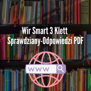 Wir Smart 3 Klett Sprawdziany-Odpowiedzi PDF