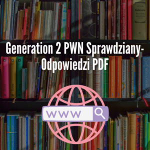 Generation 2 PWN Sprawdziany-Odpowiedzi PDF