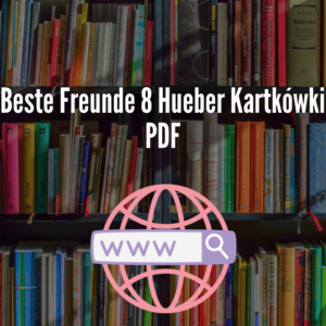 Beste Freunde 8 Hueber Kartkówki PDF