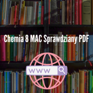 Chemia 8 MAC Sprawdziany PDF