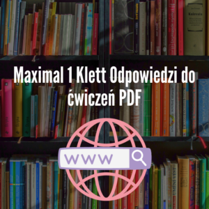 Maximal 1 Klett Odpowiedzi do ćwiczeń PDF